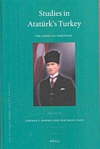 Studies in Atat?ks Turkey: The American Dimension (Hardcover)