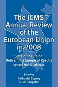 The Jcms Annual Review of the European Union in 2008 (Paperback)