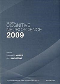 The Year in Cognitive Neuroscience 2009, Volume 1156 (Paperback)