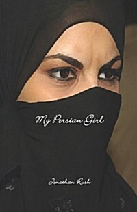 My Persian Girl (Paperback)