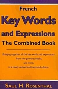French Key Words and Expressions: The Combined Book (Paperback, Revised)