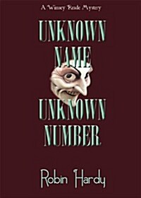 Unknown Name, Unknown Number (Paperback)