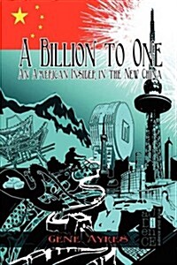 A Billion to One (Paperback)