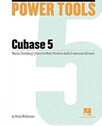 Power Tools for Cubase 5 [With DVD ROM] (Paperback)