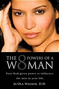 The Eight Powers of a Woman (Paperback)