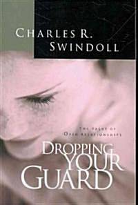 Dropping Your Guard (Paperback)