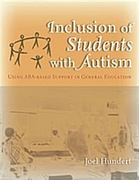 Inclusion of Students With Autism (Paperback, 1st)