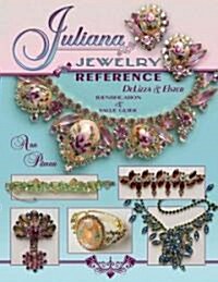 Juliana Jewelry Reference: DeLizza & Elster: Indentification & Value Guide (Hardcover)
