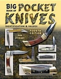 Big Book of Pocket Knives (Paperback, 4th)