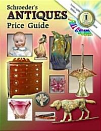 Schroeders Antiques Price Guide (Paperback, 28th)