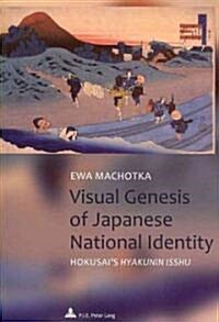 Visual Genesis of Japanese National Identity: Hokusais Hyakunin Isshu (Paperback)