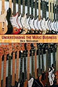 Understanding the Music Business (Paperback)