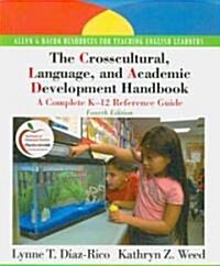 The Crosscultural, Language, and Academic Development Handbook (Paperback, 4th, PCK)