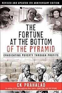 [중고] The Fortune at the Bottom of the Pyramid (Hardcover, CD-ROM, 5th)