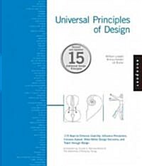 Universal Principles of Design, Revised and Updated: 125 Ways to Enhance Usability, Influence Perception, Increase Appeal, Make Better Design Decision (Paperback, 2, Second Edition)