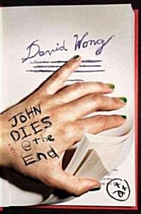 John Dies at the End (Hardcover)