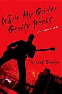 While My Guitar Gently Weeps (Hardcover)