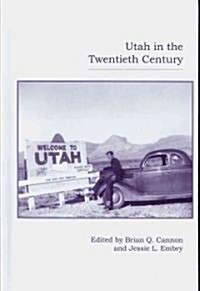 Utah in the Twentieth Century (Hardcover)