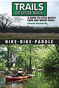 Trails of Little Rock (Paperback)