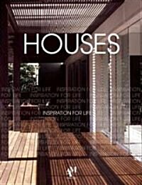 Houses: Inspiration for Life (Hardcover)