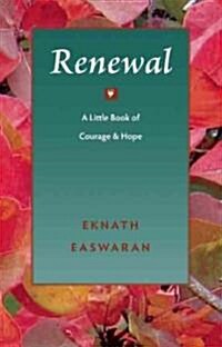 Renewal: A Little Book of Courage & Hope (Hardcover)