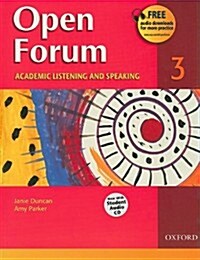 Open Forum 3: Academic Listening and Speaking [With Student Audio CD] (Paperback)