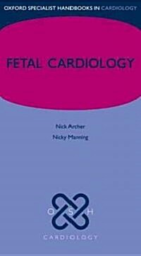 Fetal Cardiology (Flexibound)