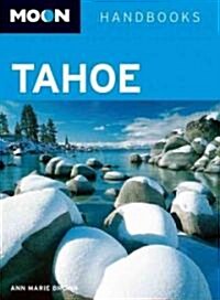 Moon Handbook Tahoe (Paperback, 4th)