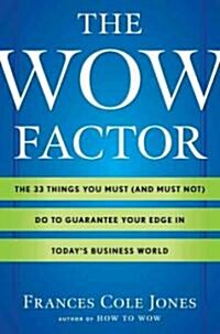 The Wow Factor (Hardcover)
