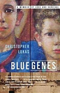 Blue Genes: A Memoir of Loss and Survival (Paperback)