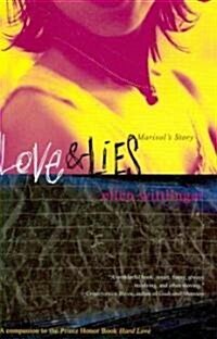 Love & Lies: Marisols Story (Paperback)