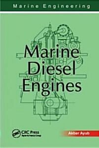 Marine Engineering: Marine Diesel Engines (Hardcover)