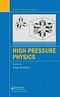 High-Pressure Physics (Hardcover)