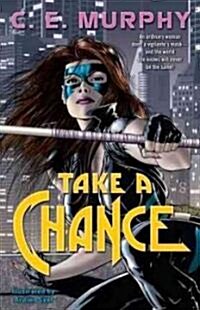 Take a Chance (Paperback, Original)