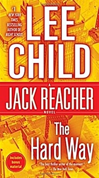 The Hard Way: A Jack Reacher Novel (Mass Market Paperback)