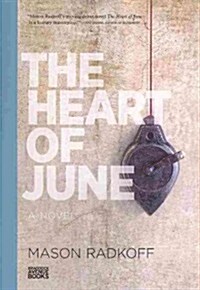 The Heart of June (Paperback)
