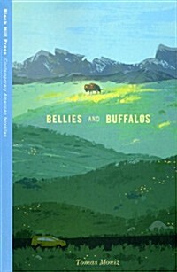 Bellies and Buffalos (Paperback)