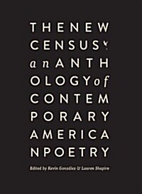 The New Census: An Anthology of Contemporary American Poetry (Paperback)