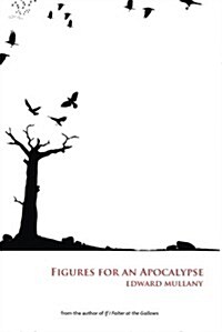 Figures for an Apocalypse (Paperback)