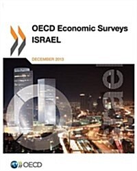 OECD Economic Surveys: Israel 2013 (Paperback)