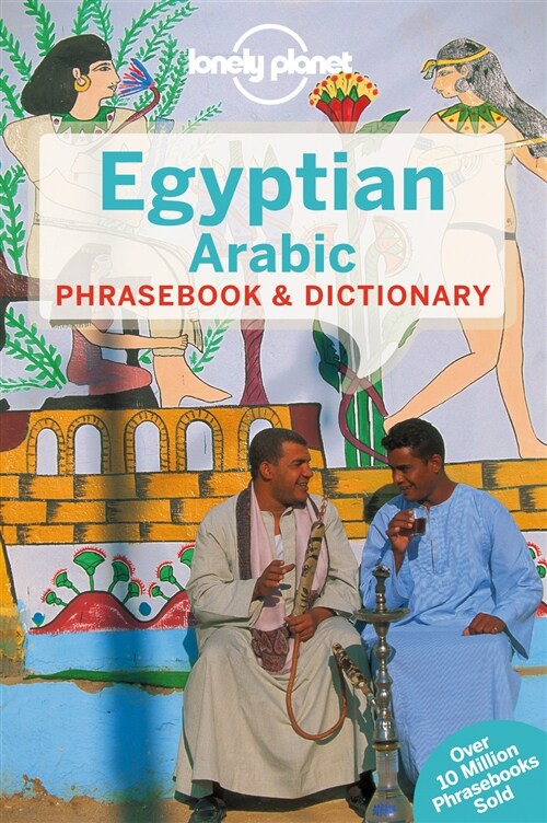 Lonely Planet Egyptian Arabic Phrasebook & Dictionary 4 (Paperback, 4)