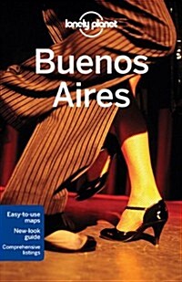 Lonely Planet Buenos Aires (Paperback, 7, Revised)