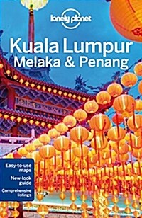 Lonely Planet Kuala Lumpur, Melaka & Penang (Paperback, 3)