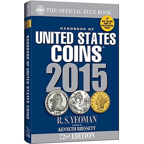 Handbook of United States Coins (Paperback, 72, 2015)