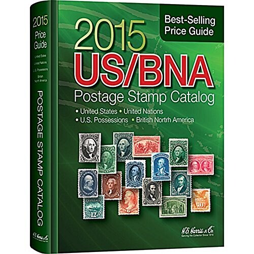 2015 Us/Bna Postage Stamp Catalog (Hardcover)