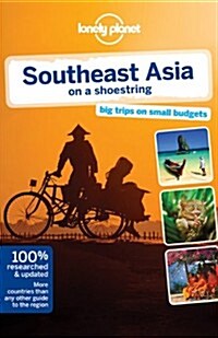Lonely Planet Southeast Asia on a Shoestring (Paperback, 17, Revised)