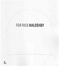 For Rick Haldenby (Paperback)