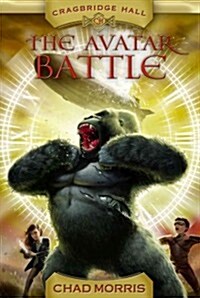The Avatar Battle: Volume 2 (Hardcover)
