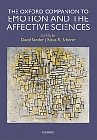 Oxford Companion to Emotion and the Affective Sciences (Paperback)