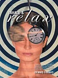 Inhale and Relax (Paperback)
